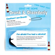 Drunk  and  Disorderly Labels  Boys